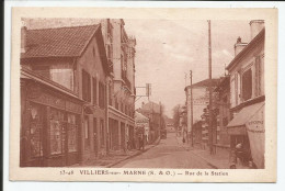 Rue De La Station Assez Rare   1910-20    N° 23-46 - Villiers Sur Marne