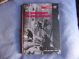 Le Retour De Laval Au Pouvoir-1942-1943 Le Tournant De Stalingrad - Storia