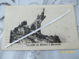 MARSEILLE (13)  " UN COUP DE MISTRAL A MARSEILLE" - Notre-Dame De La Garde, Aufzug Und Marienfigur