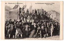 CPA Histoire De La Révolution. 98. Les Enrôlements Volontaires (1792) D'après Raffet - Histoire