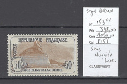 France - Yvert 153** - Orphelins 1ere Série - 50 Cts + 50 Cts - Luxe - SIGNE BRUN - Neufs