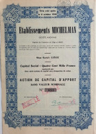 Etablissements Michelman - Liège - 1947 - Action De Capital D'apport - Sonstige & Ohne Zuordnung