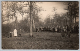 WW1 332, Carte Photo, Messe Dans Une Clairière - Guerra 1914-18