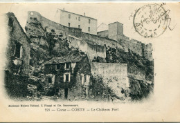 -2B - CORSE- CORTE-  Le Chateau Fort - Corte