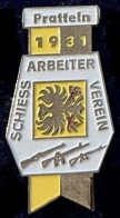 SOCIETE DE TIR - ARME - GUN - FUSIL - CIBLE - SCHIESS - ARBEITER - VEREIN - PRATTELN 1931 - SUISSE - SCHWEIZ -    (34) - Autres & Non Classés