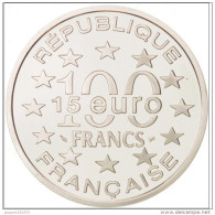 100 Francs-15 Euro Argent 1996 Grand' Place Bruxelles Sous Capsules - Altri & Non Classificati