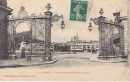 54 NANCY - Place Stanislas Et Grilles Jean Lamour - Circulée 1908 - Nancy