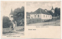 Cincul Mare 1918 - Greek Catholic Church And School - KuK - Romania