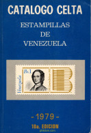 Catalogo Celta Estampillas De Venezuela 1979 10a Edicion - Tematiche