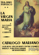 LA VIRGEN MARÍA Y SU CULTO EN LOS SELLOS DE CORREOS. CATÁLOGO MARIANO. SUPLEMENTO 1964 - Thématiques