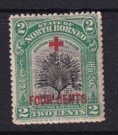 North Borneo: 1918   Red Cross OVPT - Surcharge - Traveller's Tree    SG236   2c + 4c     MH - Noord Borneo (...-1963)