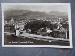 VUE GENERALE  ET L'ISERE - Grenoble