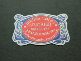 Reklamemarke Volksfest Land U. Forstwirtschaft Ausstellung Ried Österreich 1911 - Vignetten (Erinnophilie)