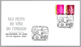 FIESTA DEL VINO DEL CONDADO - FEST OF THE WINE. Salvaterra De Miño, Pontevedra, Galicia, 2001 - Vinos Y Alcoholes