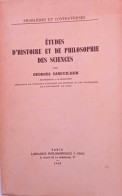 Etudes D'histoire Et De Philosophie Des Sciences - Psychologie/Philosophie