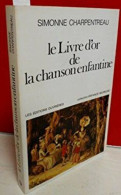 Le Livre D'or De La Chanson Enfantine - Muziek