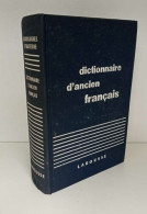 Dictionnaire D'ancien Français : Moyen Age Et Renaissance - Non Classés