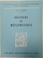 Discours De Métaphysique - Psychologie/Philosophie