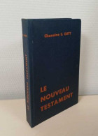 Le Nouveau Testament- Traduction Nouvelle - Religión