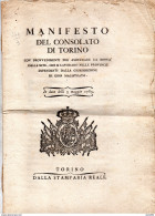 1783  MANIFESTO DEL CONSOLATO DI TORINO PROVVEDIMENTI PER ASSICURARE LA BONTÀ DELLA SETA - Affiches