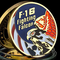 Pièce Médaille NEUVE Plaquée Or - US Air Force F-16 Fighting Falcon - Autres & Non Classés