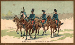 CHROMO FRANCE CHASSEURS A CHEVAL - Other & Unclassified