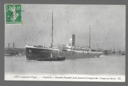 Compagnie Paquet. Paquebot Doukkala. Transport Des Troupes Au Maroc (13533) - Piroscafi