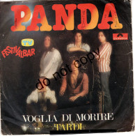 °°° 707) 45 GIRI - PANDA - VOGLIA DI MORIRE / TARDI °°° - Otros - Canción Italiana