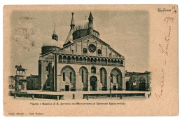 1.7.20 ITALY, VENETO, PADOVA, PIAZZA E BASILICA DI S. ANTONIO,1900, POSTCARD - Eglises Et Cathédrales