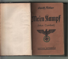Adolf Hitler. Mein Kampf. Edition Intégrale Hors Commerce. La Défense Française. - Ohne Zuordnung