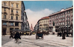 MILANO - VIA DANTE - 1925 - TRAM - Vedi Retro - Formato Piccolo - Milano