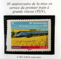 2011 - TIMBRES AUTOADHÉSIFS N°603 - 30ème ANNIVERSAIRE DE LA MISE EN SERVICE DU TGV - TB ETAT NEUF - Unused Stamps