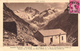 FRANCE - Nos Alpes - Massif Ecrins - Pelvoux - Le Refuge C A F De La Temple Ecrins - Carte Postale Ancienne - Autres & Non Classés