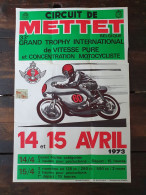 Affiche Originale - 33ème Grand Trophy International De Vitesse Pure Circuit De Mettet - 14 Et 15 Avril 1973 - Affiches