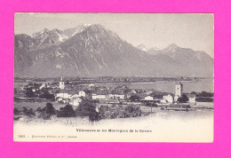 E-Suisse-259P VILLENEUVE Vue Générale Sur La Ville Et Les Montagnes De La Savoie, Cpa Précurseur BE - Sonstige & Ohne Zuordnung