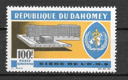 PA - 1966 - N° 36** MNH- Inauguration Du Siège De L'OMS - Benin - Dahomey (1960-...)