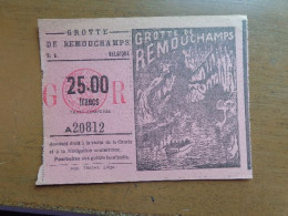 Ticket (pas De Carte) Grotte De Remouchamps - Aywaille