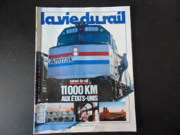 LA VIE DU RAIL N° 2254 1990 11000 KM AUX ETATS UNIS - Treinen