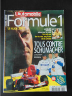 L AUTOMOBILE HORS SERIE FORMULE 1 2002 TOUS CONTRE SCHUMACHER - Auto/Motorrad