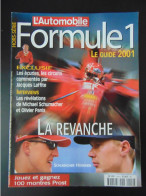 L AUTOMOBILE HORS SERIE FORMULE 1 2001 LA REVANCHE - Auto/Moto