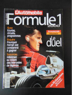 L AUTOMOBILE HORS SERIE FORMULE 1 2000 LE DUEL - Auto/Motorrad