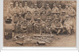 FERE EN TARDENOIS : Carte Photo De La Fanfare Militaire - Très Bon état - Fere En Tardenois