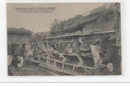 SABLE SUR SARTHE : Déraillement Du Train En 1910 - Très Bon état - Sable Sur Sarthe