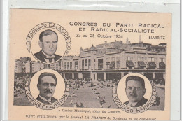 BIARRITZ - Congrès Radical Socialiste 1936: DALADIER, CHAUTEMPS, HERRIOT: Le Casino, Siège Du Congrès - Très Bon état - Biarritz