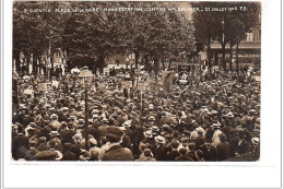 AISNE - SAINT QUENTIN - Place De La Gare Manifestation Contre M. Doumer 22 Juillet 1906 - Très Bon état - Saint Quentin