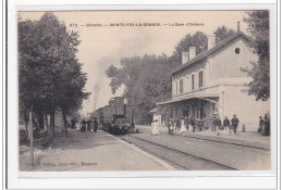 SAINTE-FOY-la-GRANDE : La Gare D'orleans (GARE) - Tres Bon Etat - Arcachon