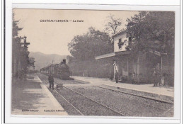 CHATEAU-ARNOUX : La Gare (GARE) - Etat - Autres & Non Classés