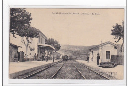 SAINT-JEAN-le-CENTENIER : La Gare (GARE) - Tres Bon Etat - Altri & Non Classificati