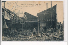 TROYES - Incendie Du 3 Novembre 1914 - La Carosserie Automobile Paul Contant - Très Bon état - Troyes