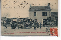 Service Automobile Arrivant à La Gare De PRUNIERES (Inauguration Le 8 Avril 1906) - Très Bon état - Briancon